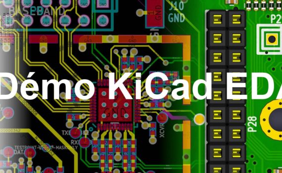 Démo KiCad EDA